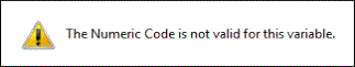 Message: "The Numeric Code is not valid for this variable" 
